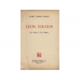 Leon Tolstoi Su Vida y Su Obra - Envío Gratuito