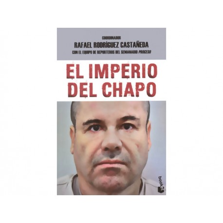 El Imperio del Chapo - Envío Gratuito