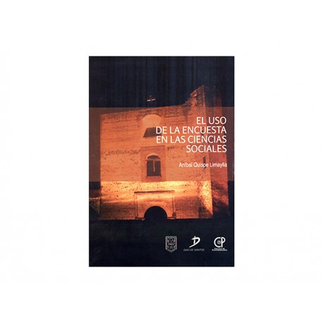 El Uso de la Encuesta en las Ciencias Sociales - Envío Gratuito