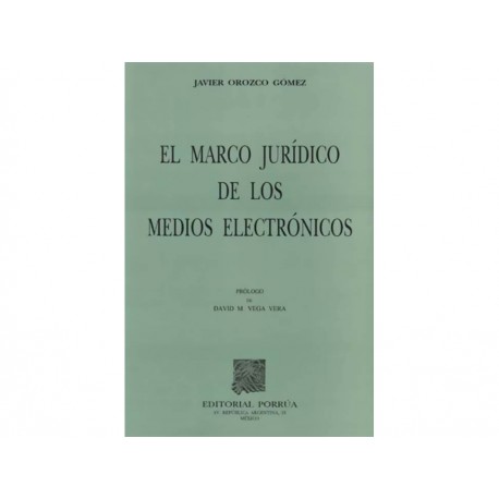 Marco Jurídico de los Medios Electrónicos - Envío Gratuito