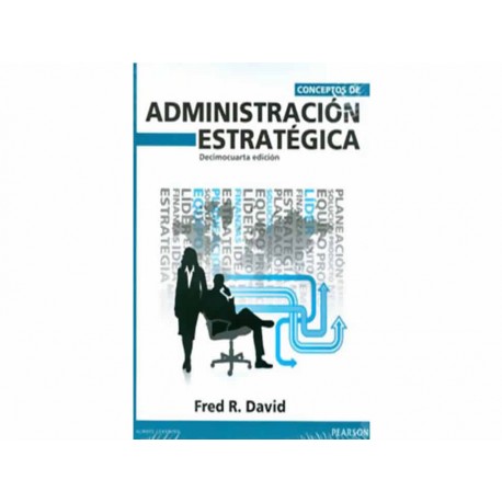 Conceptos de Administración Estratégica - Envío Gratuito