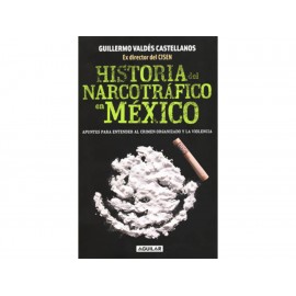 Historia del Narcotrafico en México - Envío Gratuito