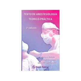 Texto de Anestesiología Teórico Práctica - Envío Gratuito