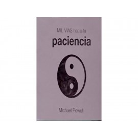 Mil Vías Hacia la Paciencia - Envío Gratuito