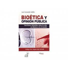 Bioética Y Opinión Pública - Envío Gratuito