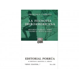 La Filosofía Iberoamericana - Envío Gratuito