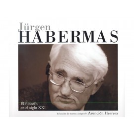 Jurgen Habermas el Filósofo en el Siglo 21 - Envío Gratuito