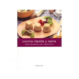 Cocina Rápida y Sana Recetas Sencillas y Dietéticas - Envío Gratuito