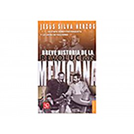 Breve Historia De La Revolucion Mexicana 2 (Popula0017) - Envío Gratuito