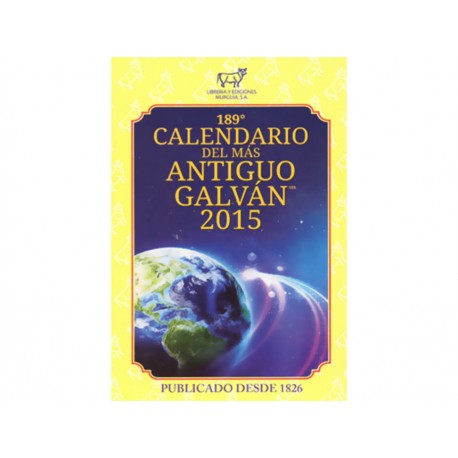 Calendario del Mas Antiguo Galván 2015 - Envío Gratuito