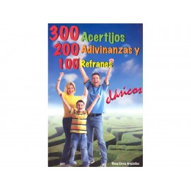 300 Acertijos 200 Adivinanzas y 100 Refranes Clásicos - Envío Gratuito