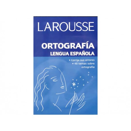 Larousse Ortografía Lengua Española - Envío Gratuito