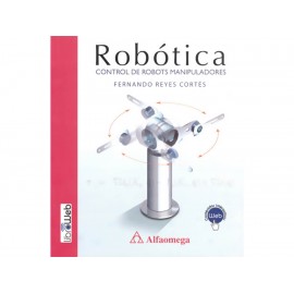 Robótica Control de Robots Manipuladores - Envío Gratuito