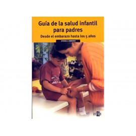 Guía de la Salud Infantil para Padres - Envío Gratuito