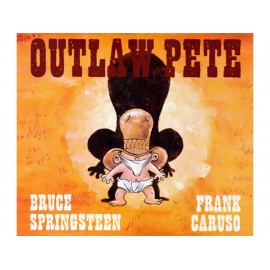 Outlaw Pete - Envío Gratuito