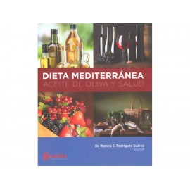 Dieta Mediterránea Aceite de Oliva y Salud - Envío Gratuito