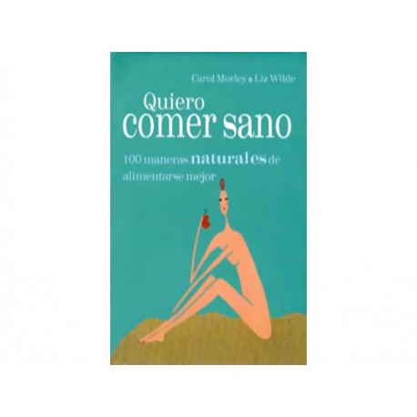 Quiero Comer Sano - Envío Gratuito
