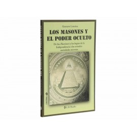 Los Masones Y El Poder Oculto - Envío Gratuito