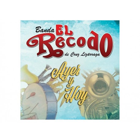Banda El Recodo Ayer y Hoy CD - Envío Gratuito