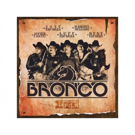 Bronco Primera Fila CD + DVD - Envío Gratuito