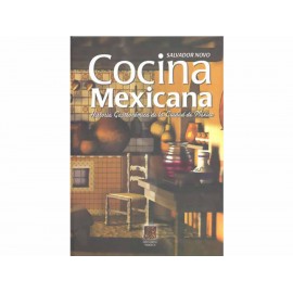Cocina Mexicana Historia Gastronómica - Envío Gratuito