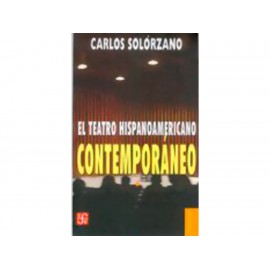 El Teatro HispanoAméricano Contemporáneo 1 - Envío Gratuito